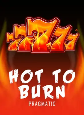 Hot to Burn